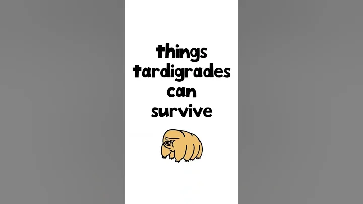 Things Tardigrades Can Survive