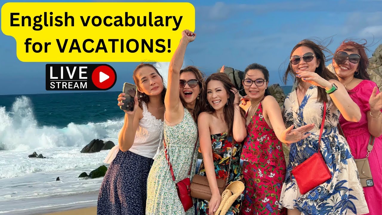 Những từ ngữ cần dùng khi đi du lịch. Words to use while traveling on VACATION! with Leyna Nguyen