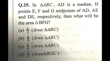 #CHSL | In △ABC, AD median. E,F & G midpoints of AD, AE & DE. Then area △BFG?