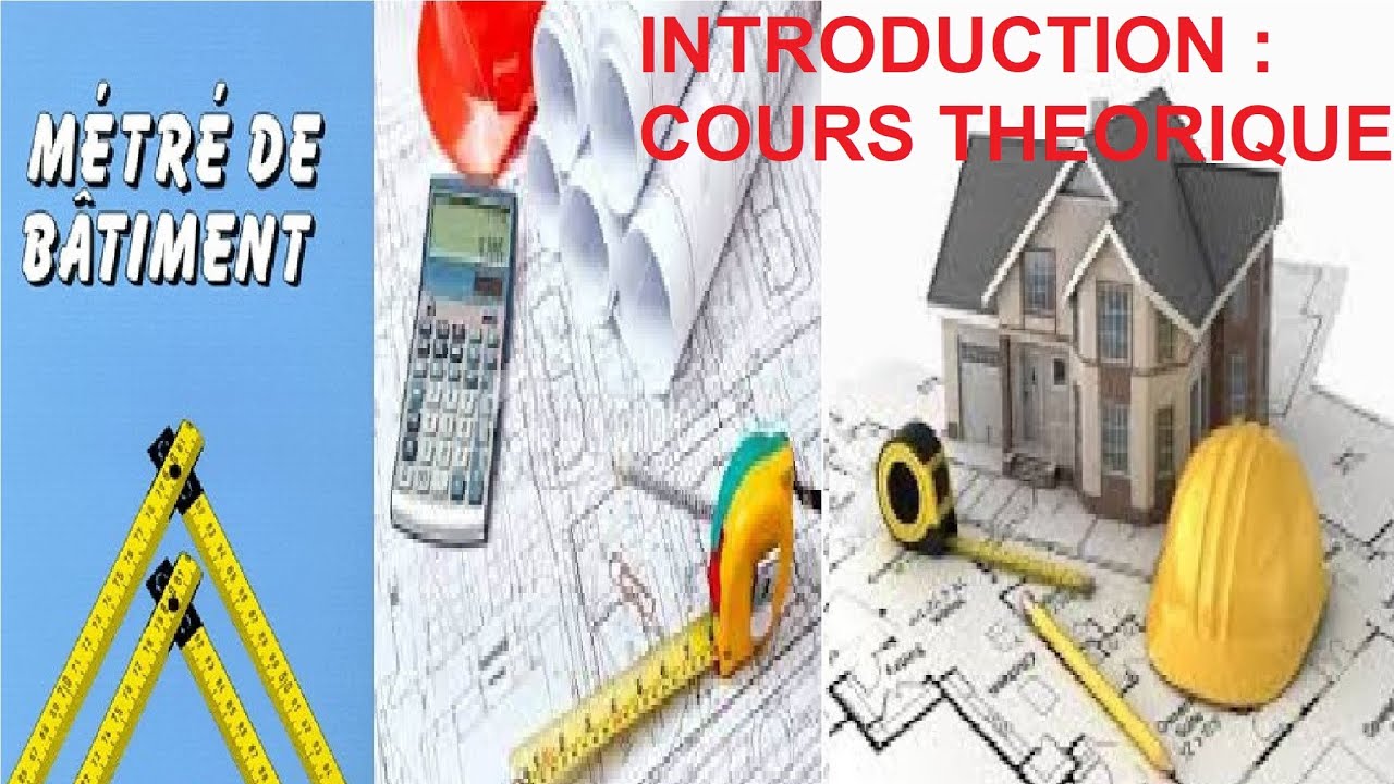 Formation de Métré : 😉 01 ️ Introduction : Cous Théorique Métré , - YouTube