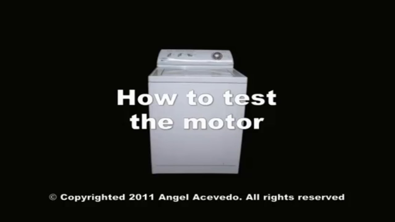 Performa Washing Machine Not Starting See How To Check The Motor