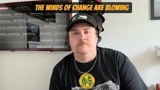 The Winds Of Change Are Blowing