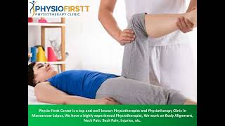 Searching for the best Physiotherapy Clinic in Jaipur   Physio Firstt