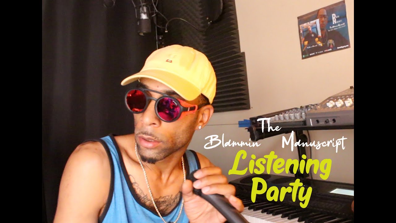 The Blammin Manuscript LIVE Album Listening Party
