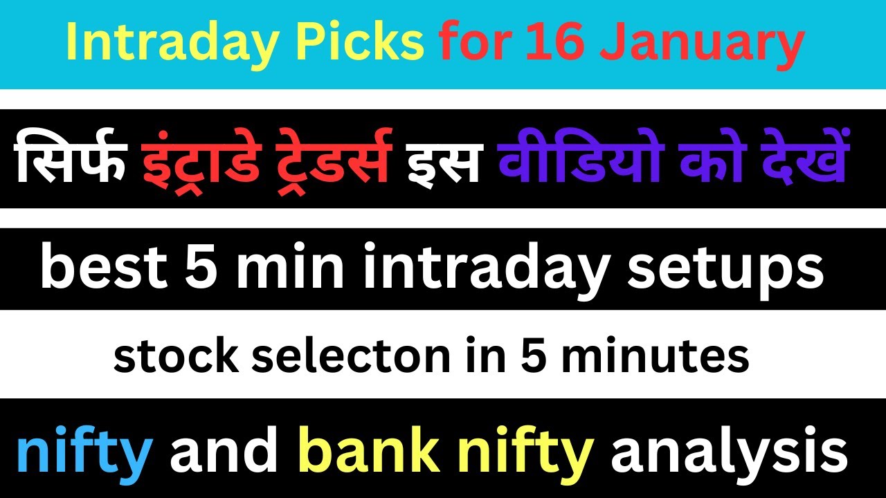 best Intraday stocks for  16 January 2026 | Stocks to buy tomorrow
