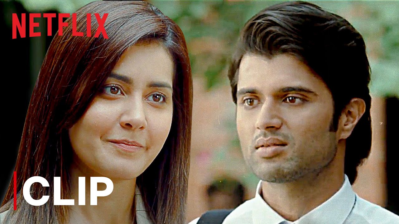 Vijay Deverakonda & Rashi Khanna Romantic Scene | World Famous Lover |  Netflix India - YouTube