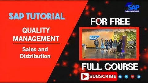 SAP Quality Management | SAP QM Sales and Distribution | SAP Tutorial For Free | SAP Software Course