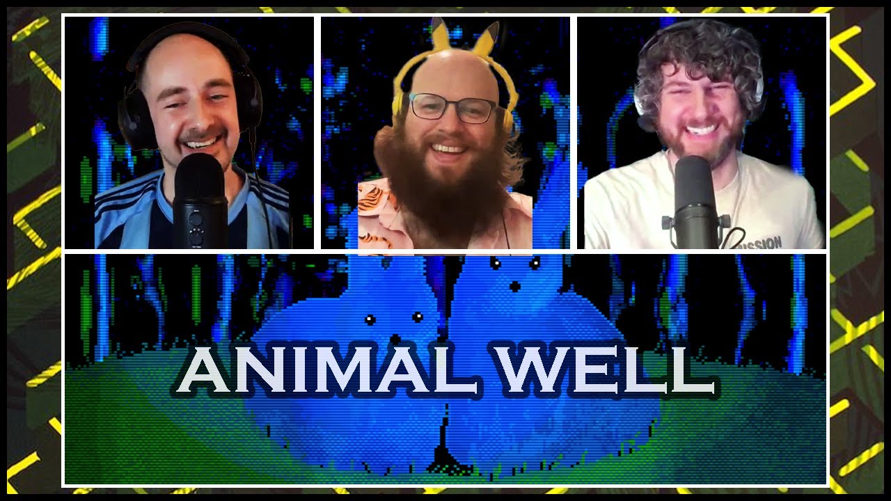 Animal Well - Now Playing ft. CalamityNolan and Gabe Liberti