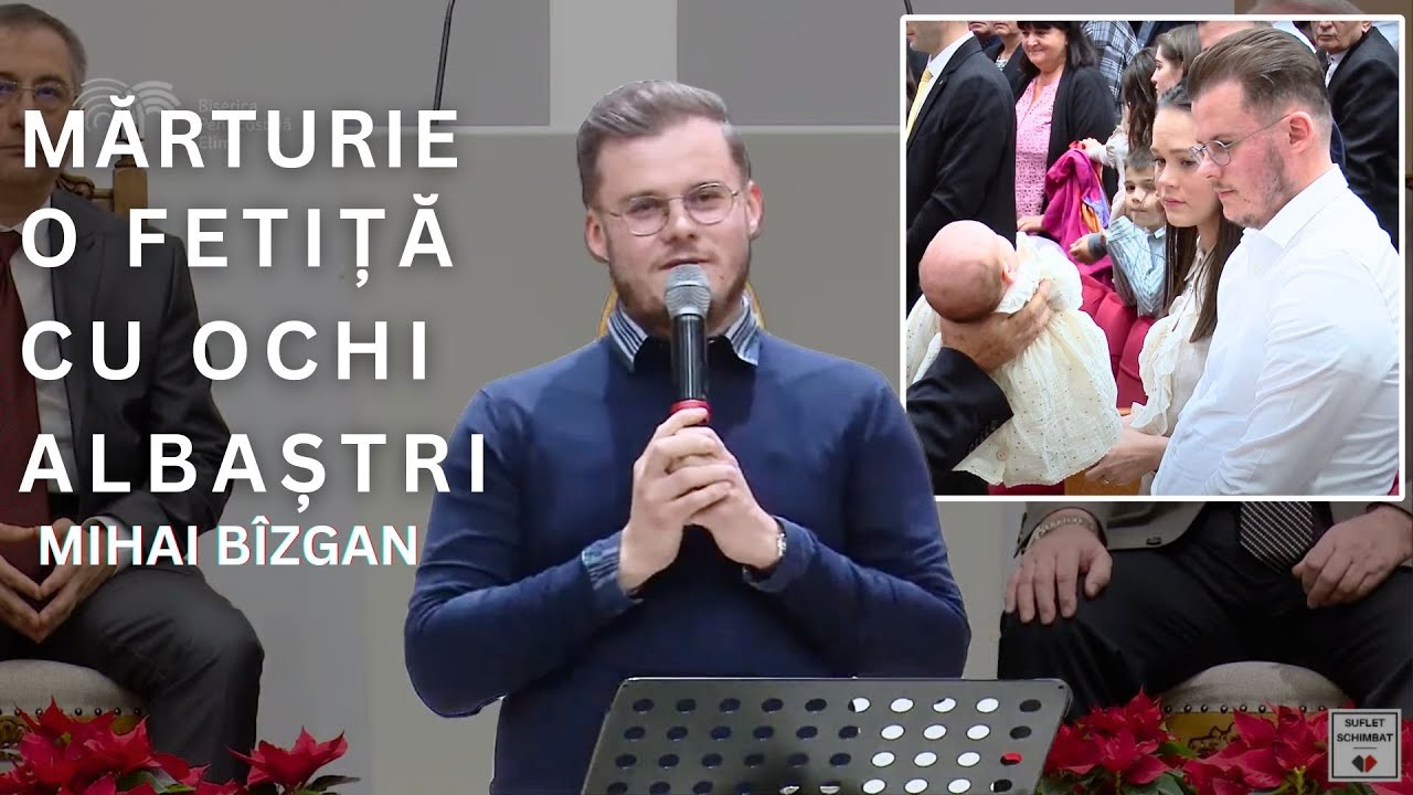 MARTURIE MIHAI BIZGAN - O FETITA CU OCHI ALBASTRI