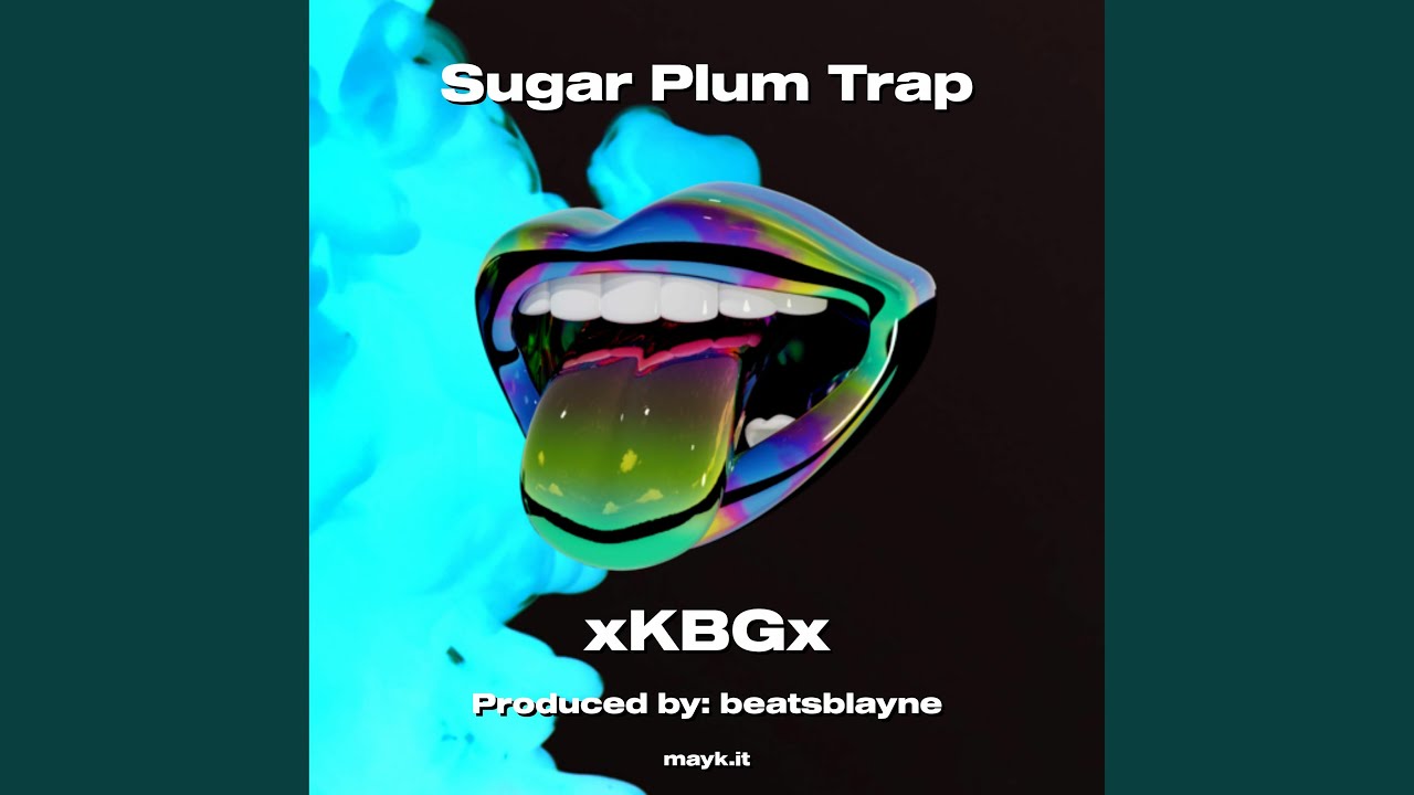 Sugar Plum Trap
