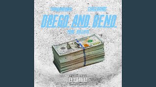 Drego & Beno (feat. ChasNbandz)