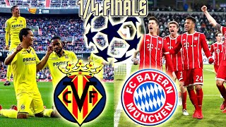 Villarreal vs Bayern Munchen / Champions League 2021-2022 1/4 finals