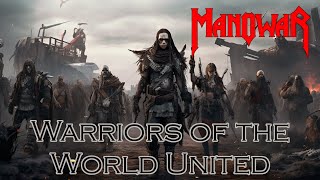 Warriors of the World United by Manowar - with lyrics   images generated by an AI