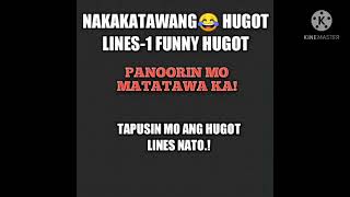 NAKAKATAWANG HUGOT LINES😂FUNNY LINES