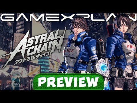 We Played Astral Chain! Hands-On Preview (+ Daemon X Machina!)