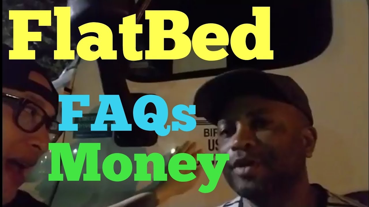 How To Be A Flatbed Truck Driver With No Experience [Money FAQS] YouTube