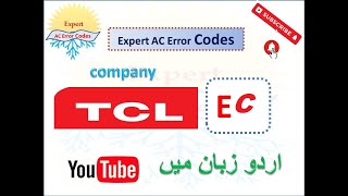 Celebrity TCL AC EC error Codes Profile