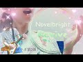 Novelbright  【Revive】
