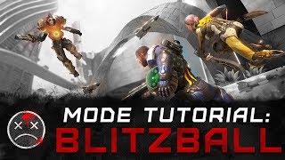 LawBreakers | Blitzball Tutorial