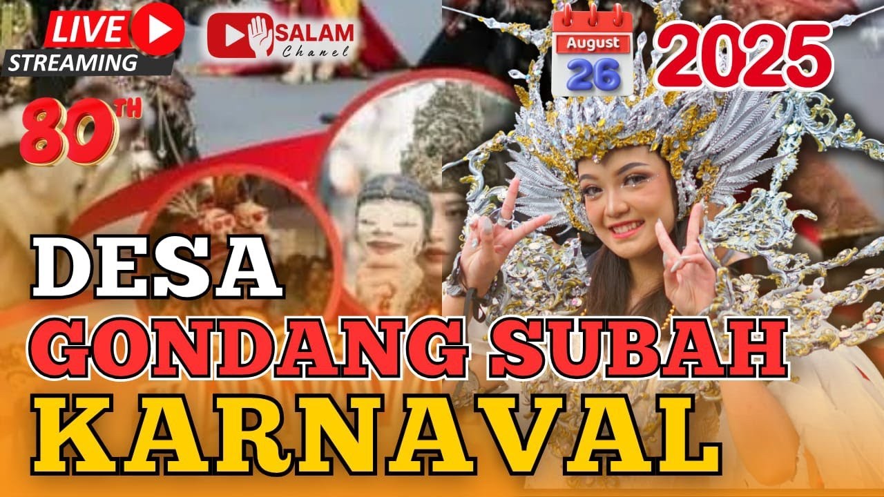 🔴 LIVE KARNAVAL DESA GONDANG SUBAH 2025 | HUT RI KE-80 MERIAH