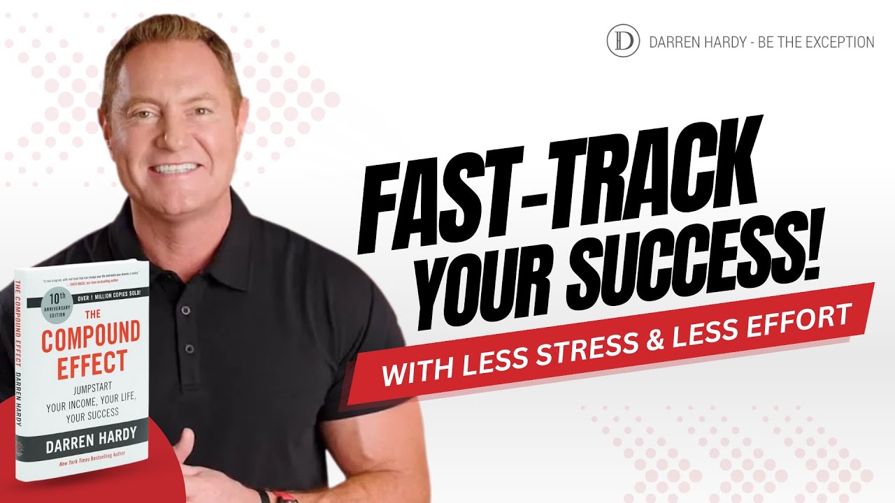 Ignite The Compound Effect in Your Life with Darren Hardy