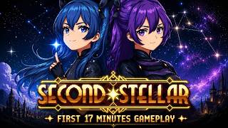 Second Stellar - First 17 Minutes Gameplay [1080p60] (No Commentary)