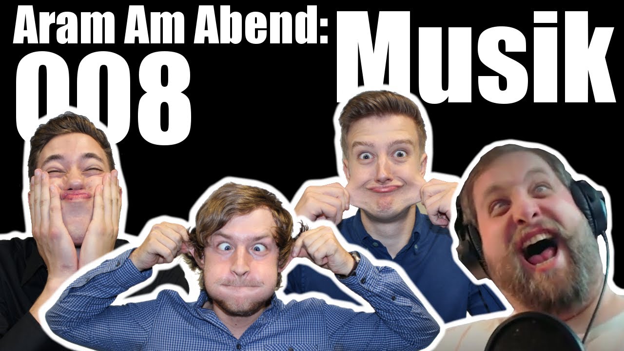 Aram Am Abend #008: Musik ft. LRSB, Perrick und KavalierPirat