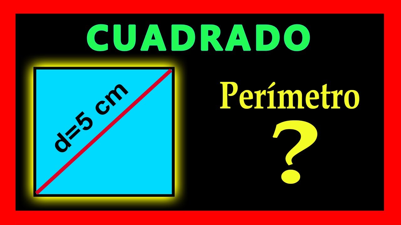 👉 Perimetro de un Cuadrado con Diagonal Como sacar el perimetro de un