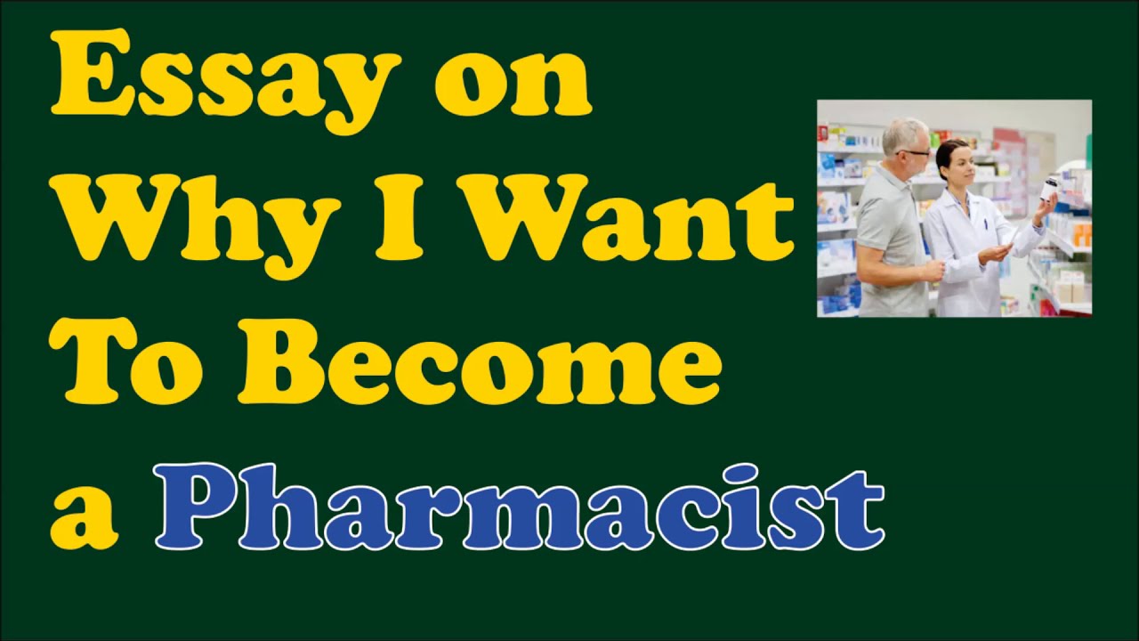 why do i want to become a pharmacist