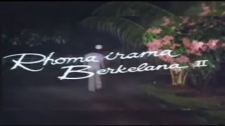 Berkelana 2 Rhoma Irama Full Soundtrack Film