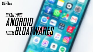 How to Debloat Android Without Root | Remove Bloatware & Speed Up Your Phone screenshot 4