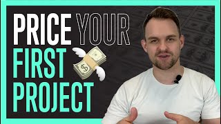 How To Price Your First Website Project
