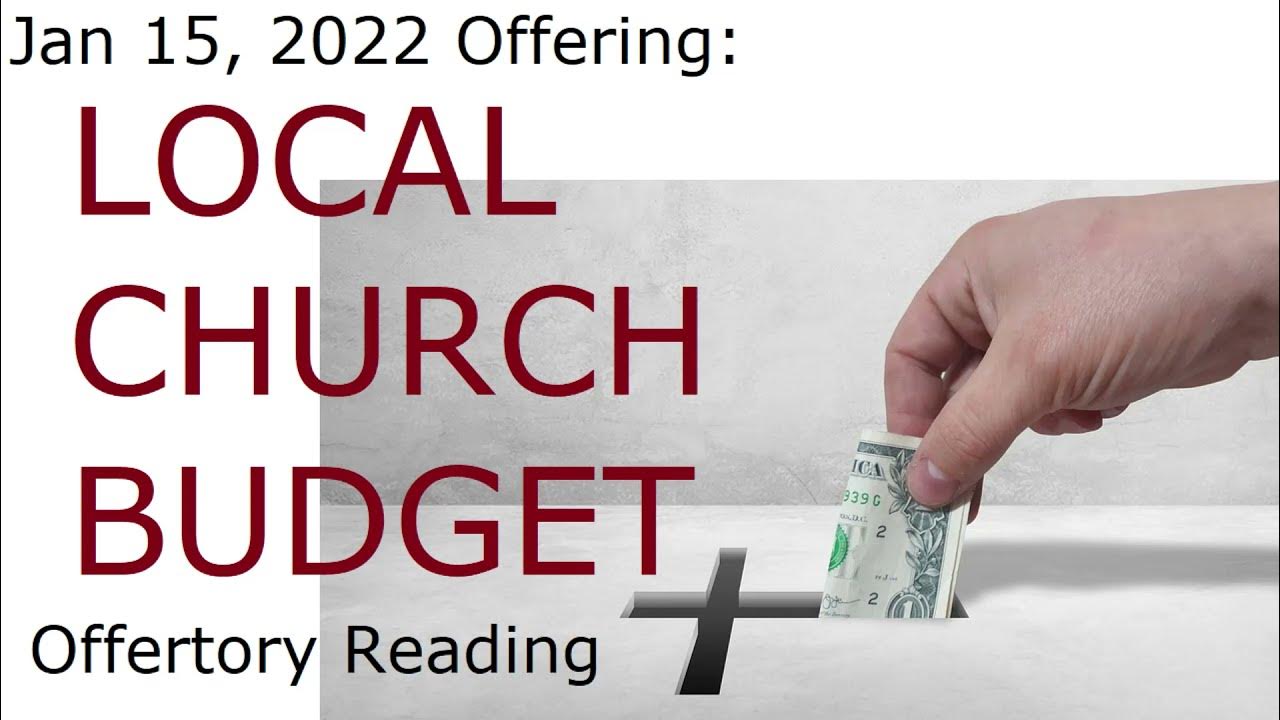 NAD Offertory Reading Jan 15, 2022 Local Church Budget YouTube