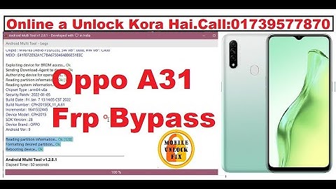 Oppo A31 Frp Bypass By Android Multi Tool