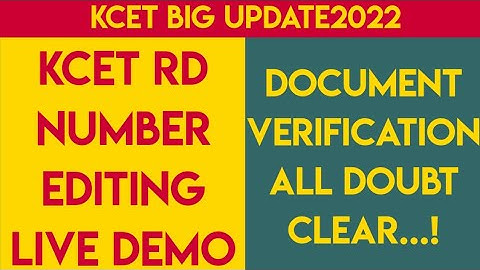 kcet RD number editing live demo information |KCET application correction live demo information