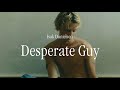 Isak Danielson Desperate Guy Official Lyric Video