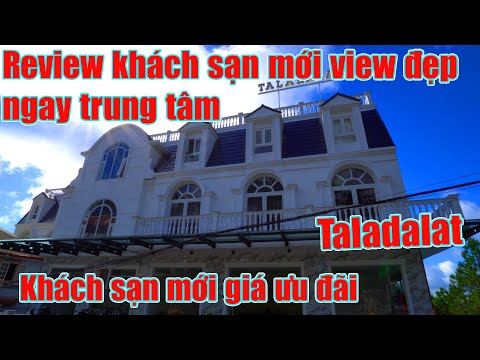Video Khách sạn Đà Lạt mới chuẩn 3 sao view tuyệt đẹp... - youtube