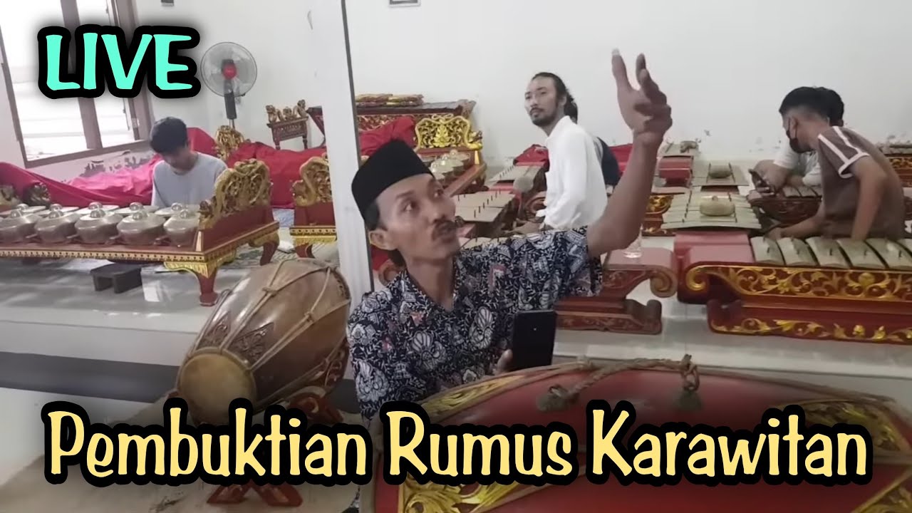 [LIVE] Pembuktian Teori Rumus KARAWITAN