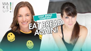 Legit Bread Company: The Bread That Loves You Back with Jennifer Robins