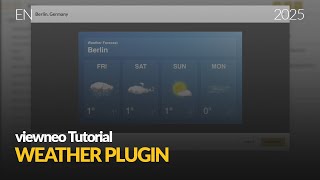 How-to: Create a Weather Forecast with the viewneo Weather Plugin | Digital Signage Tutorial screenshot 4