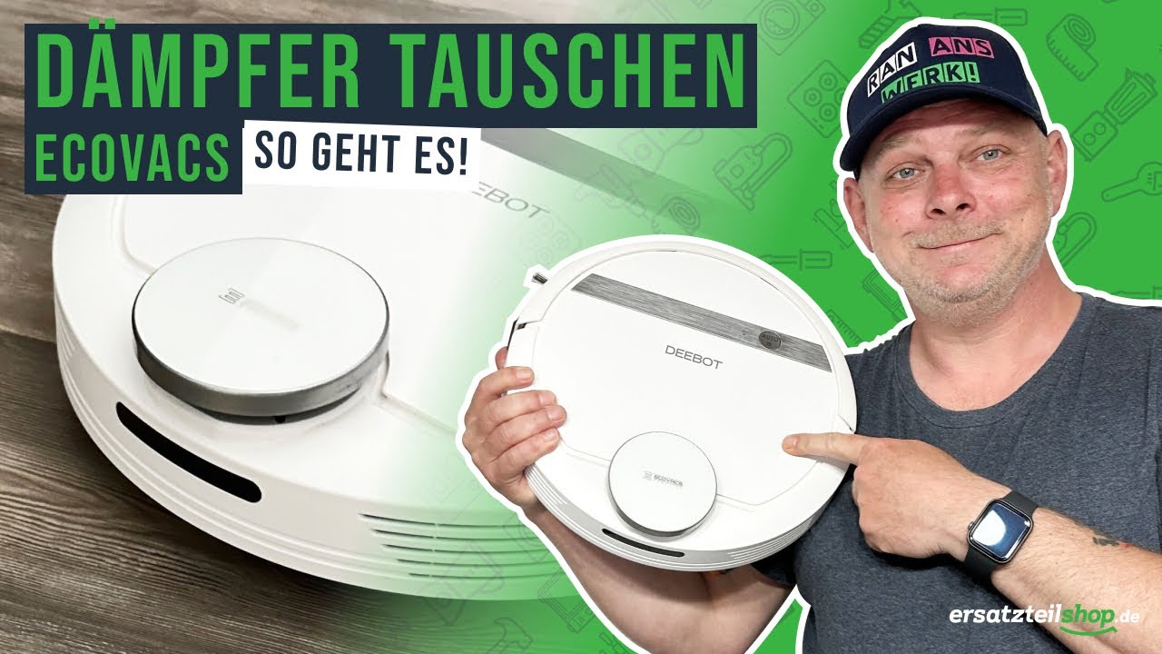 Ecovacs Saugroboter erkennt den Raum nicht mehr? So behebst du den Fehler und tauschst den Dämpfer.