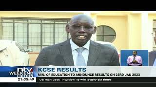Education ministry to announce KCSE 2022 results on 23rd Jan 2023 Education ministry to announce KCSE 2022 results on 23rd Jan 2023