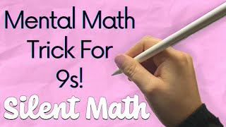 Mental Math Trick: Adding/Subtracting by 9