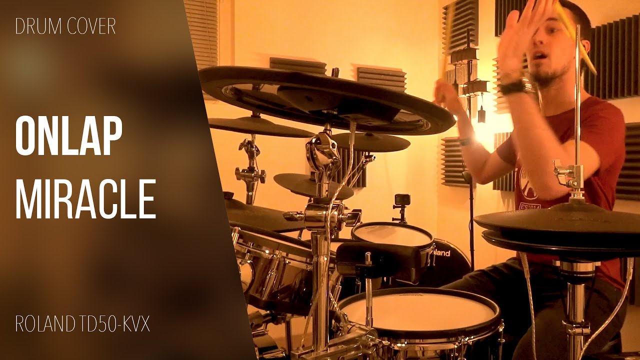 ONLAP - Miracle | Quentin Brodier (Drum Cover)