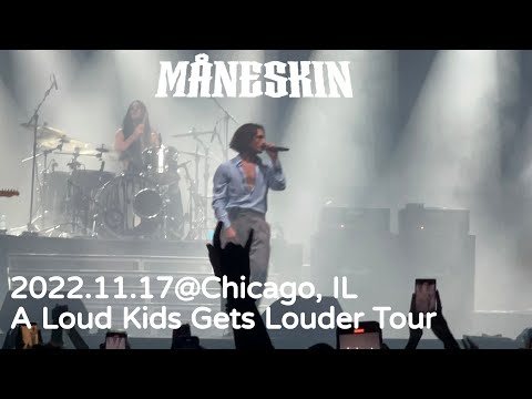 Måneskin NOV 17, 2022 [Full Show-4K]@Chicago, IL (A Loud Kids Gets Louder Tour)