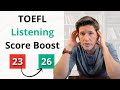 Toefl listening how to quickly improve by 3 points
