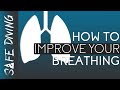 How To Improve Your Breathing for Scuba Diving