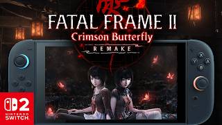FATAL FRAME II Crimson Butterfly REMAKE Switch 2 First Look: Handheld/Docked Gameplay @DeckWizard
