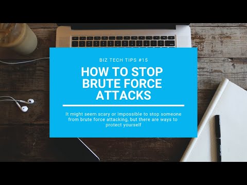 How To Stop Brute Force Attacks :: Biz Tech Tips #15