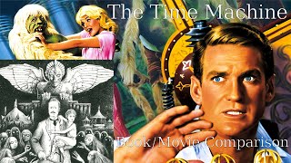 The Time Machine: Book to Movie Comparison and Review (HG Wells+1960s adaptation)